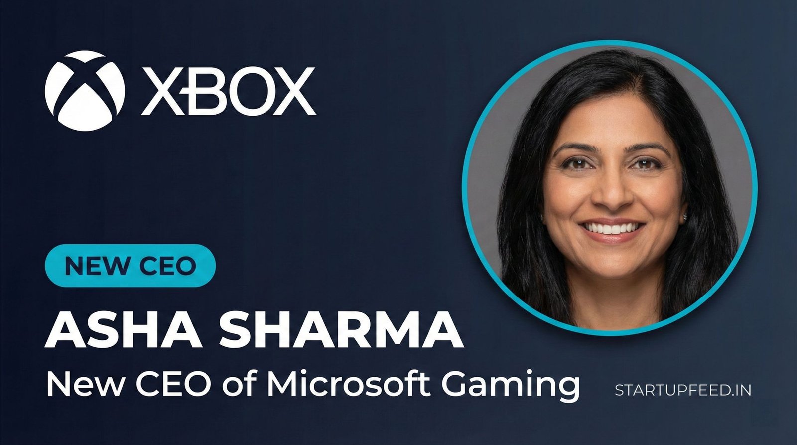 Asha Sharma - New CEO of Microsoft Gaming & Xbox