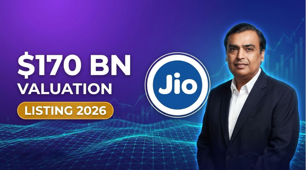 Mukesh Ambani featured next to Reliance Jio logo and $170 Billion valuation text. Featured image for StartupFeed analysis on the math behind India's biggest IPO scheduled for 2026.