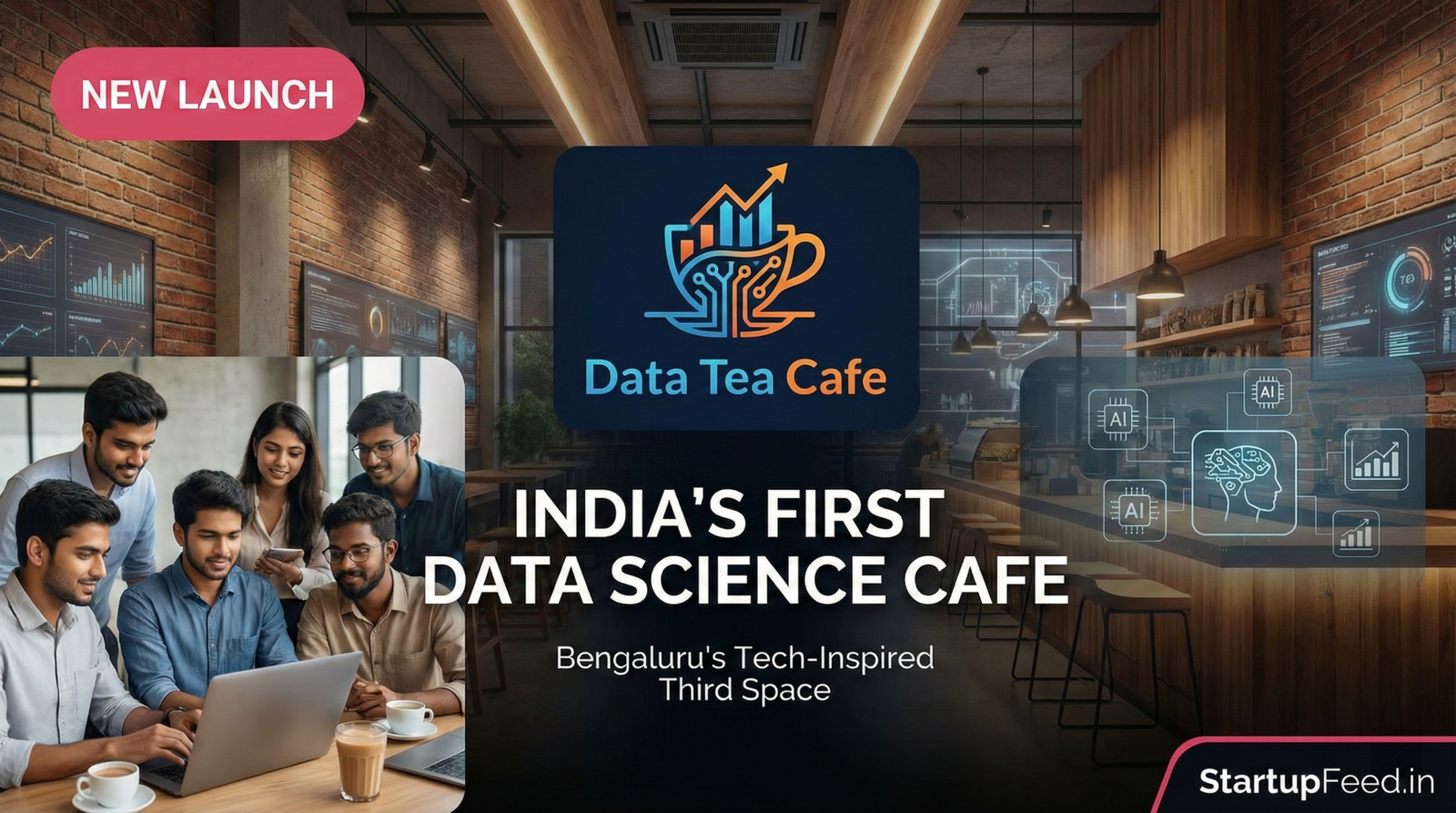Data Tea Cafe Bengaluru India first data science cafe chai AI culture founders techies datateacafe 2026