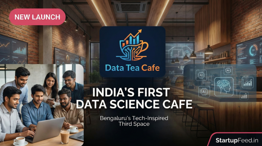 Data Tea Cafe Bengaluru India first data science cafe chai AI culture founders techies datateacafe 2026