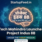 Tech Mahindra Project Indus Hindi-first education LLM India 2026