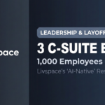 Informational graphic detailing the restructuring at home interiors unicorn Livspace, highlighting 3 major C-suite exits and 1,000 employee layoffs amid a shift to an AI-native organization.