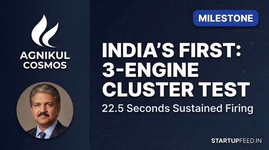 Agnikul Cosmos: India’s First Historic 3-Engine Rocket Test Milestone