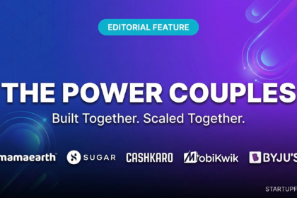 India startup power couples Mamaearth SUGAR Cosmetics CashKaro MobiKwik BYJU's founders 2026