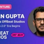 Portrait of boAt co-founder Aman Gupta alongside the announcement of his new venture, OffBeat Studios, with text reading 'The Aman 2.0 Era Begins'