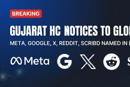 Gujarat High Court notices Meta Google X Reddit Scribd deepfake AI-generated content India 2026