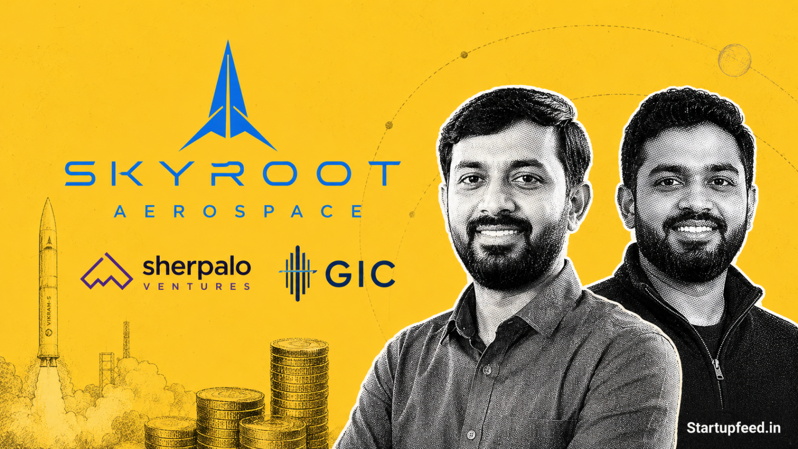 Skyroot Aerospace raises $60 Mn with co-founders Pawan Kumar Chandana and Naga Bharath Daka alongside Sherpalo Ventures and GIC logos marking India's first spacetech unicorn.