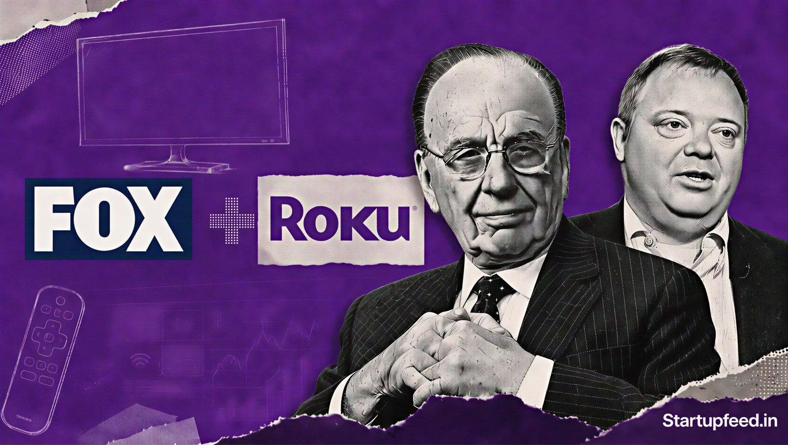 Fox Roku Deal combines Fox and Roku in a $22 Bn streaming acquisition reaching more than 100 million global households