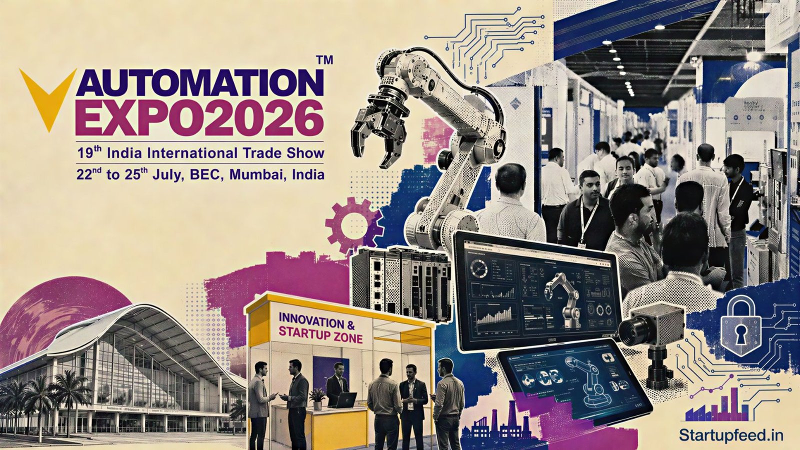 Automation Expo 2026 editorial collage with industrial robots, control-room screens, startup booths and Mumbai exhibition architecture