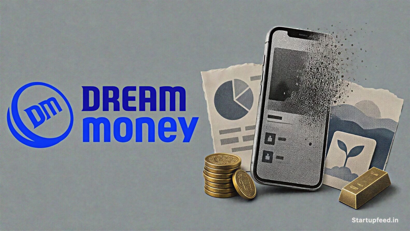Dream Money shutdown depicted through its official logo, a fading investment app, torn-paper edges and subdued fintech elements