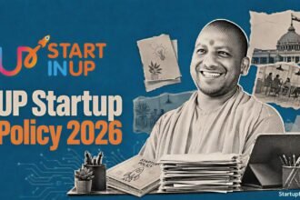 UP Startup Policy 2026 editorial collage with StartinUP logo, Uttar Pradesh emblem, policy documents and incubator scene