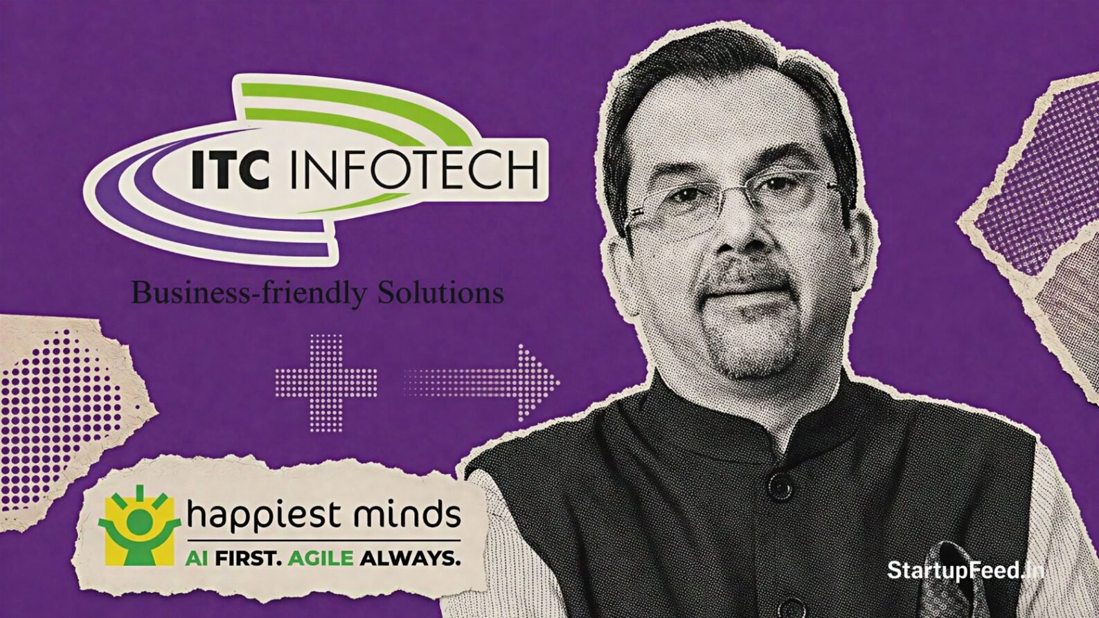 ITC Infotech Happiest Minds merger scene with Sanjiv Puri portrait and both company logos