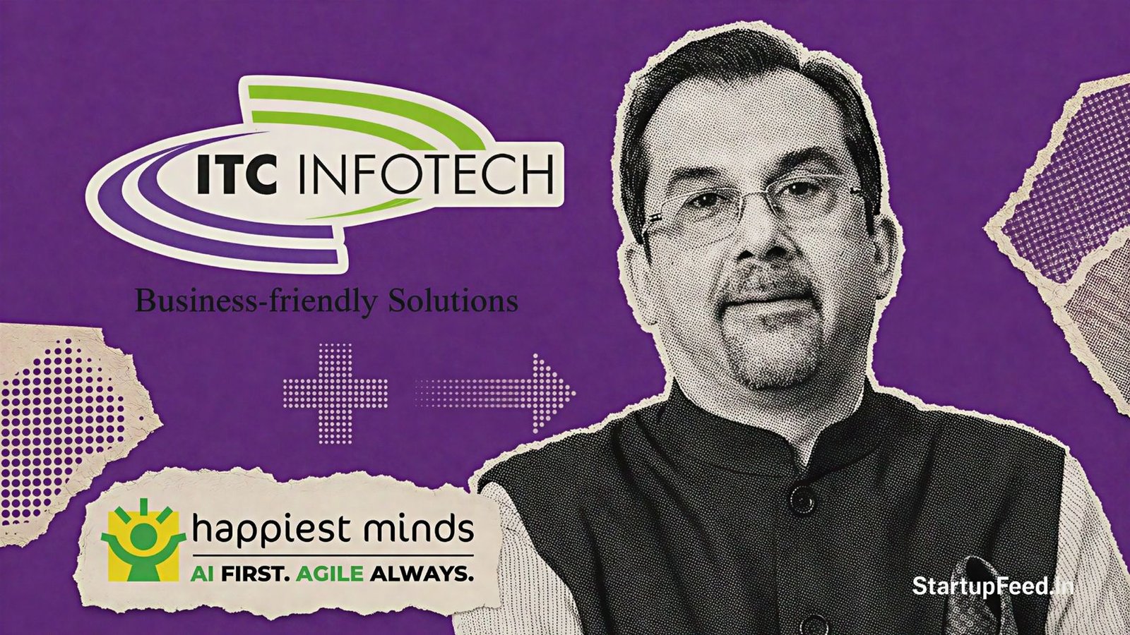 ITC Infotech to Buy 22.1% Happiest Minds Stake, Merge Firms 41 ITC Infotech Happiest Minds merger scene with Sanjiv Puri portrait and both company logos