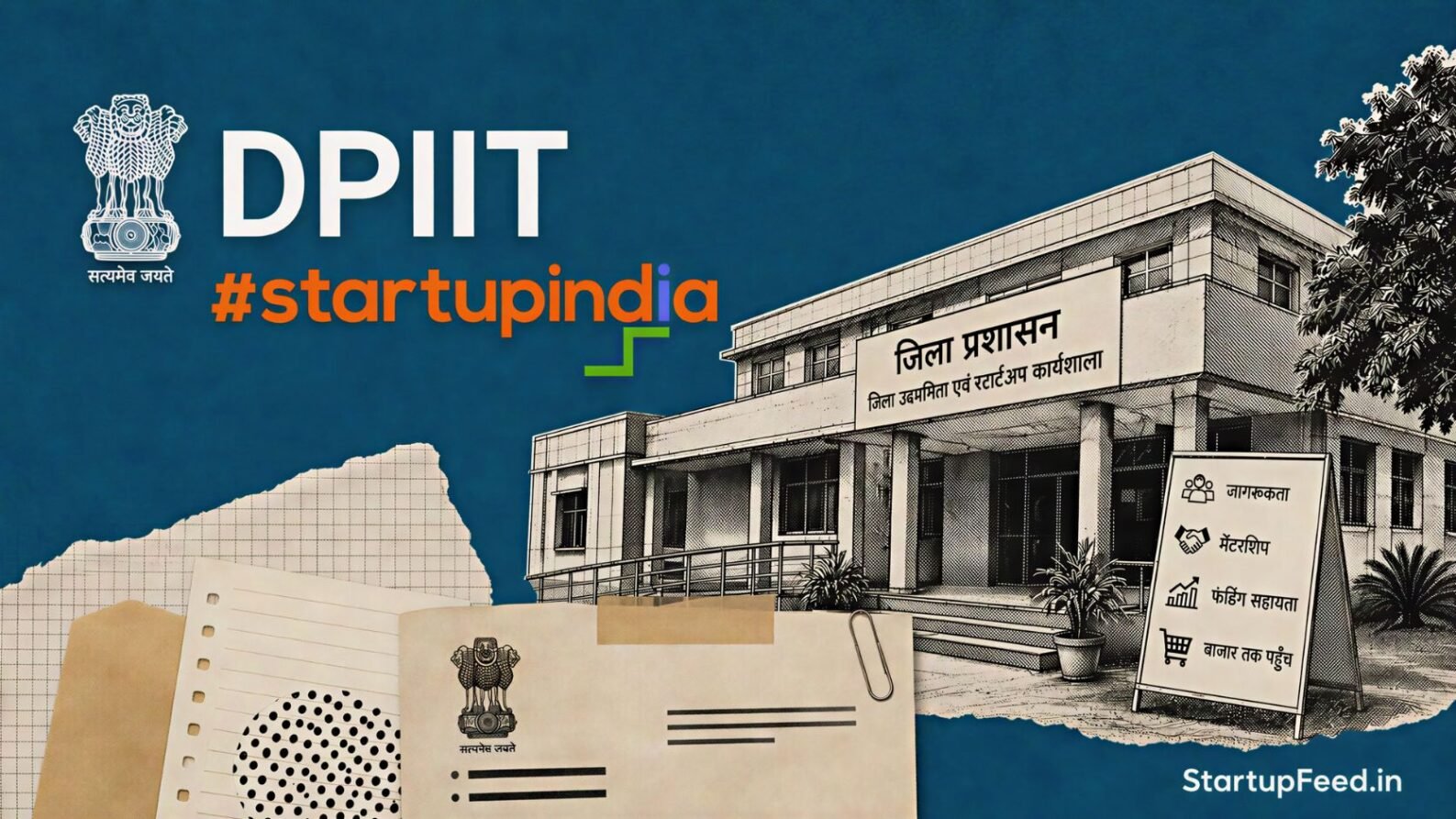 TEJAS Startup India outreach with Startup India logo, DPIIT emblem and district office sketch across 132 districts