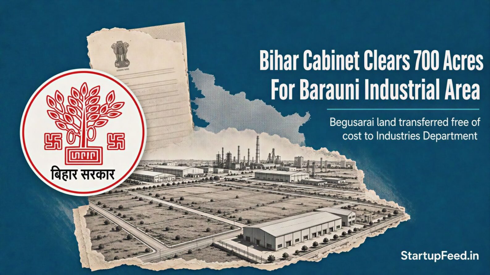 Barauni industrial area plan represented with Bihar government emblem and 700-acre industrial land site