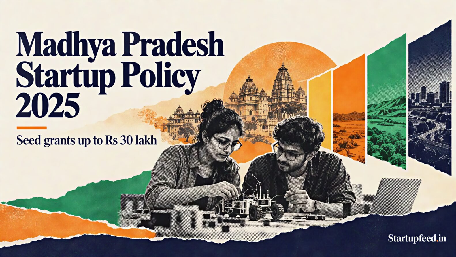 Madhya Pradesh Startup Policy 2025 editorial illustration with a founder reviewing a prototype beside a state map and seed grant details
