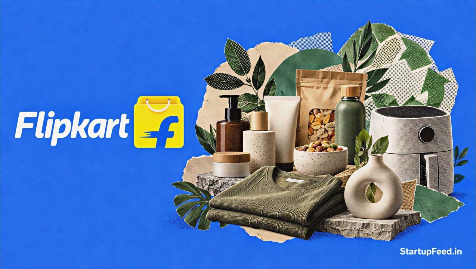 Flipkart for Earth sustainable shopping concept with Flipkart branding and eco-friendly beauty, food and home products