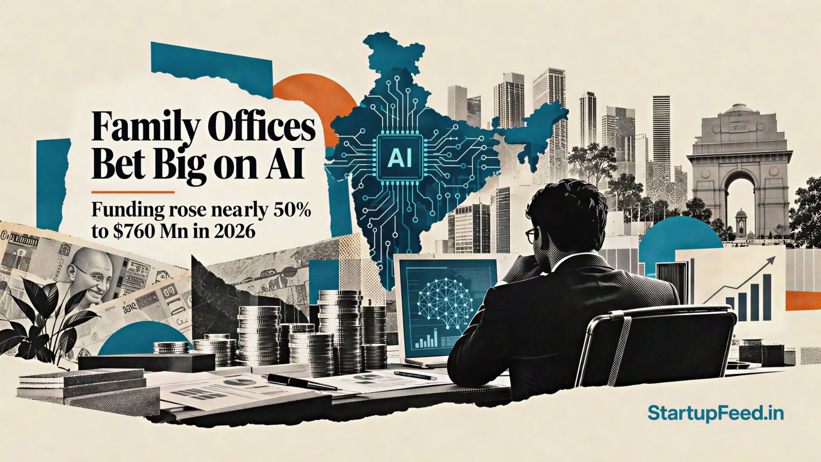 Indian Family Offices Lift AI Funding 50% to $760 Mn in 2026 41 Indian family offices increasing AI startup funding in 2026