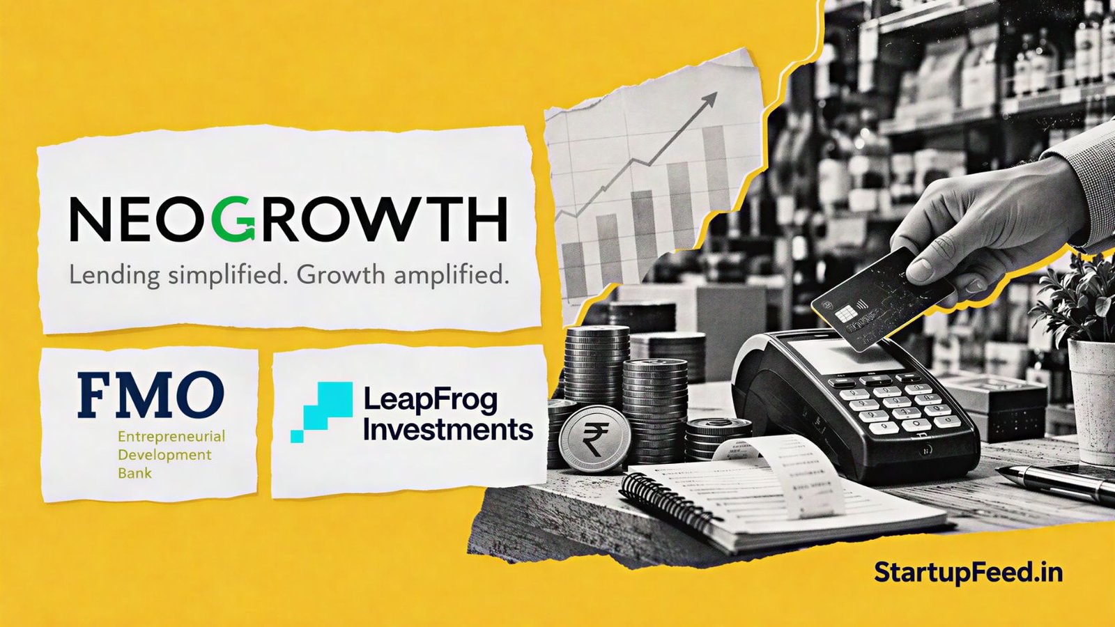 NeoGrowth Funding: FMO, LeapFrog Put ₹85 Crore, 70% Equity 41 NeoGrowth funding: FMO and LeapFrog back the Mumbai MSME lender with ₹85 crore