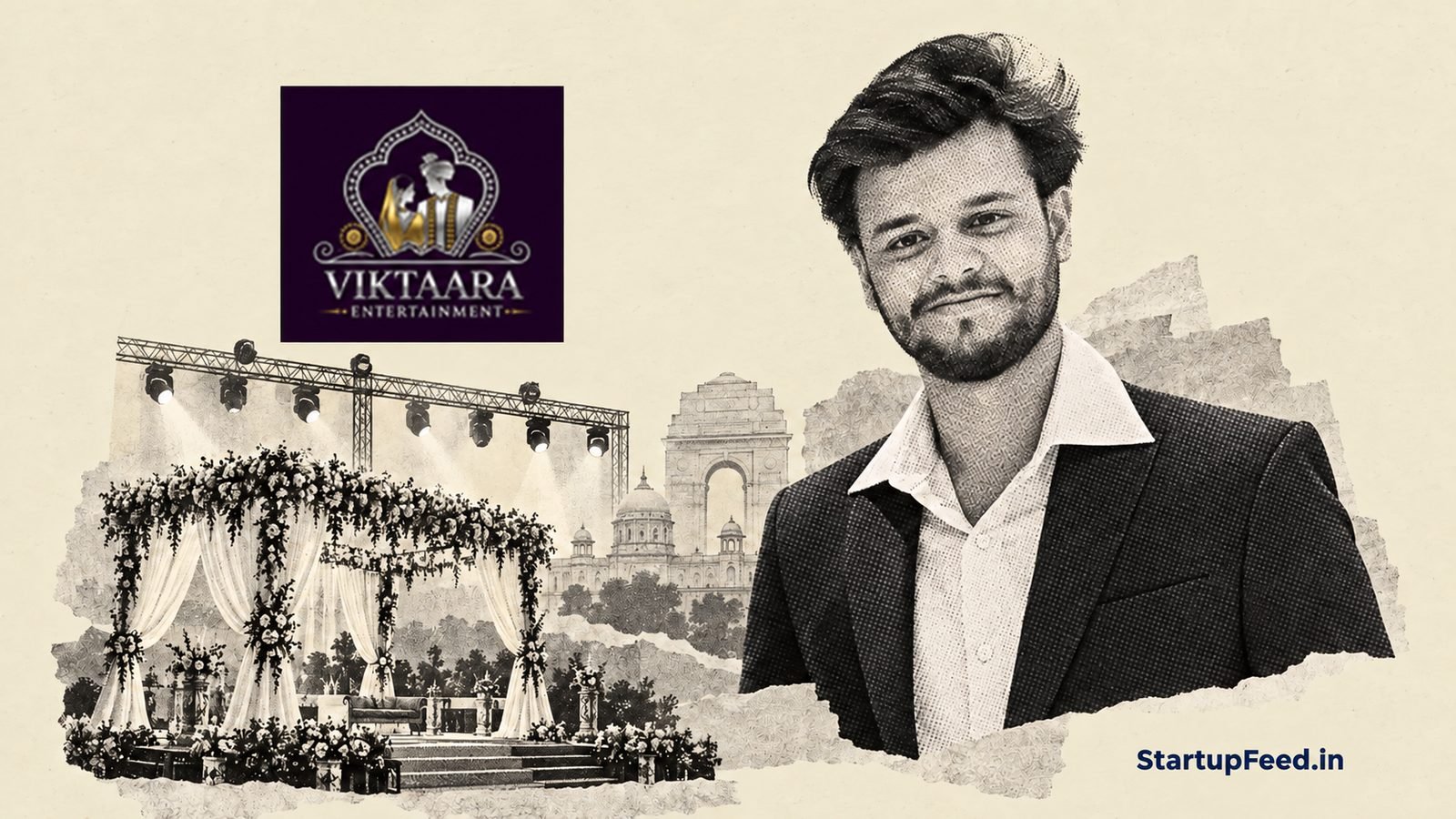 Vikhyat Maini Is Building for Delhi’s Rs 1.8 Lakh Crore Weddings 41 Vikhyat Maini beside the Viktaara Entertainment logo, a wedding stage and Delhi landmarks